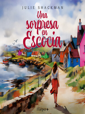 cover image of Una sorpresa en Escocia